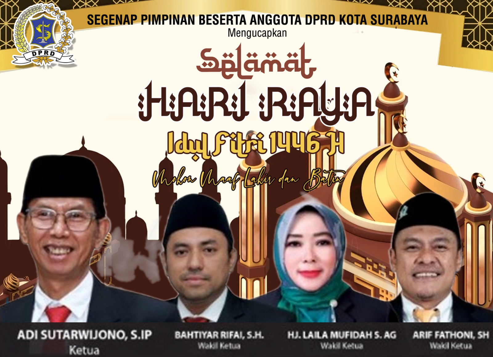 Pimpinan dan Anggota DPRD Surabaya Mengucapkan Selamat Hari Raya Idulfitri 1446 Hijriah