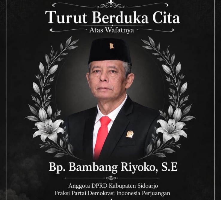 PDIP Sidoarjo Berduka, Legislator Senior H. Bambang Riyoko Meninggal Dunia