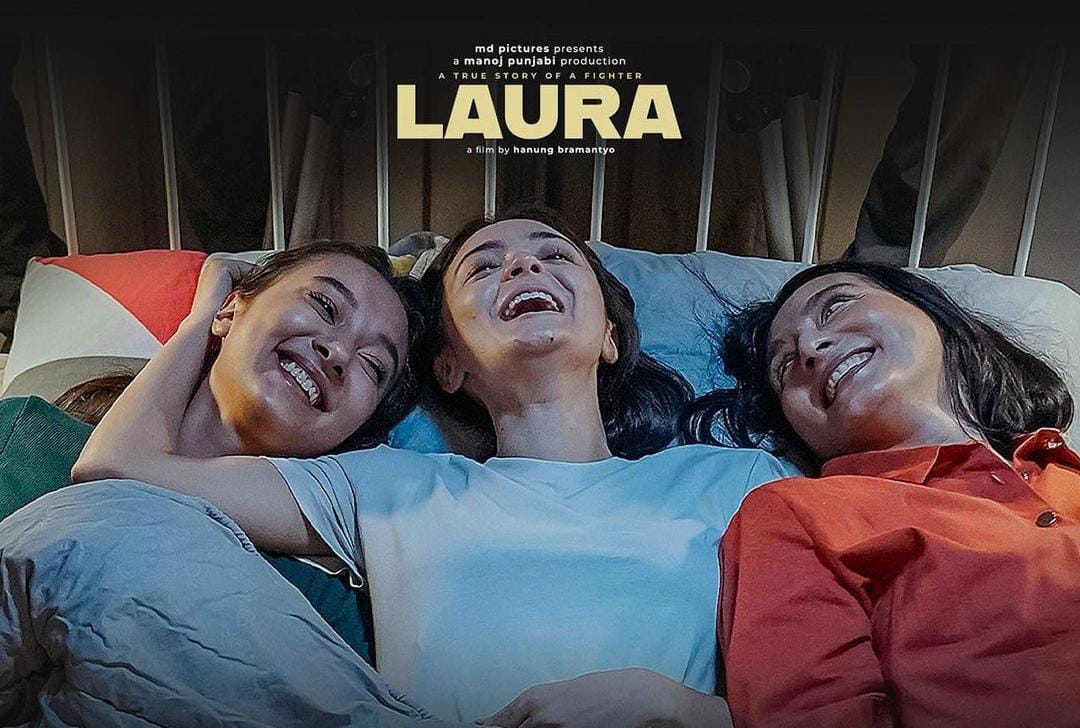 Film Laura: Kisah Nyata kehidupan Influencer Laura Anna yang Menginspirasi