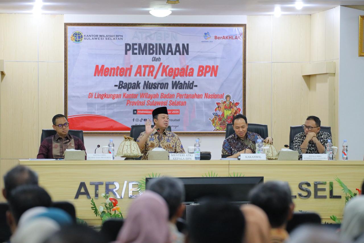 Beri Pengarahan di Kanwil BPN Provinsi Sulsel, Menteri Nusron: Tegas Jalankan Prinsip dan Luwes dalam Melayani