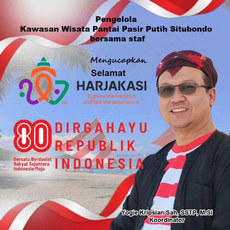 Pengelola Wisata Pantai Pasir Putih Situbondo Mengucapkan Selamat Harjakasi Ke-207 & HUT Ke-80 Kemerdekaan RI