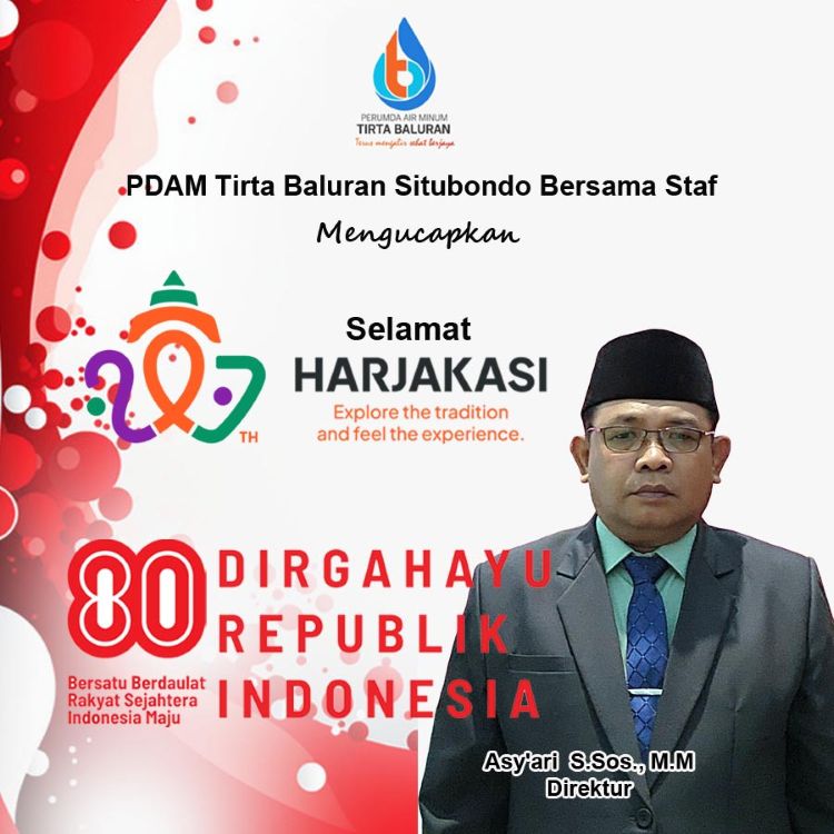 PDAM Tirta Baluran Situbondo Mengucapkan Selamat Harjakasi Ke-207 dan HUT Ke-80 Kemerdekaan RI