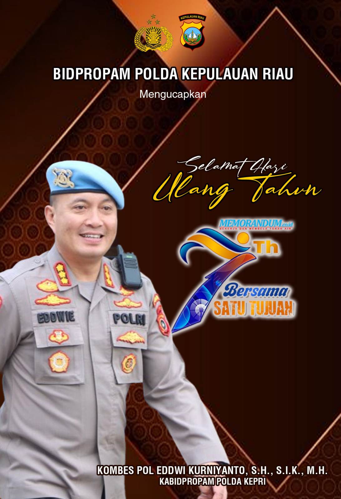 Selamat Ulang Tahun untuk Memorandum.co.id dari Kombes Pol Eddwi Kurniyanto