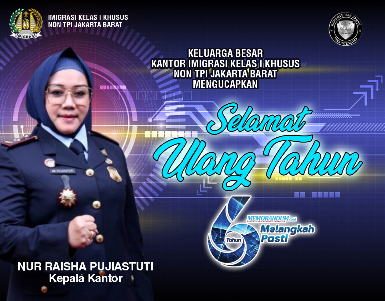 Ucapan Ultah dari Kepala Kantor Imigrasi Kelas I Khusus Non TPI Jakarta Barat Nur Raisha Pujiastuti