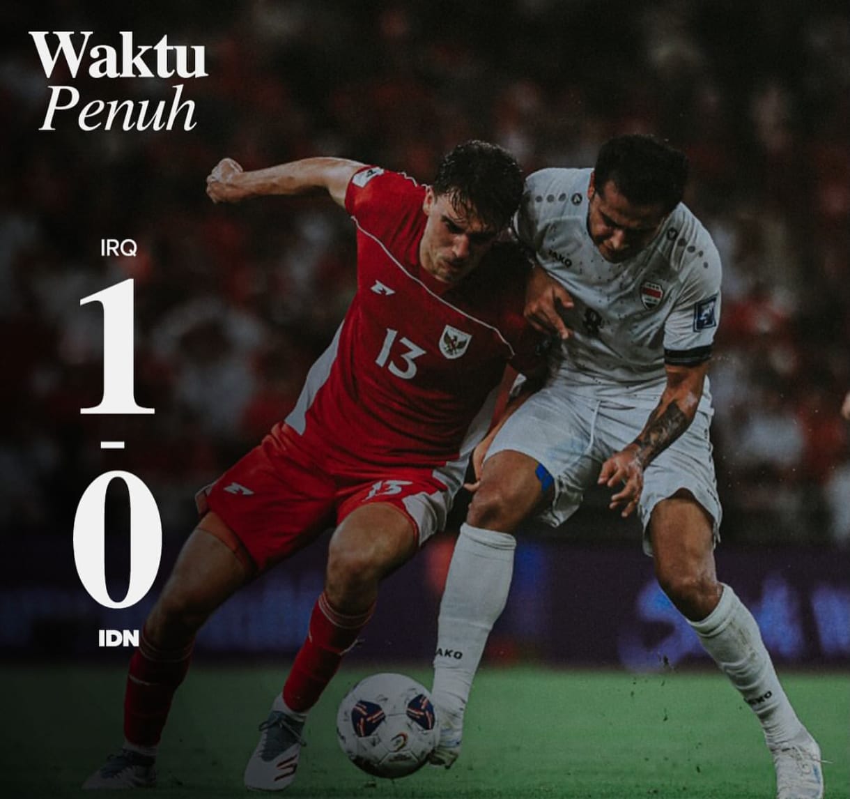 Mimpi Berlaga di Piala Dunia 2026 Buyar, Timnas Indonesia Kalah dari Irak