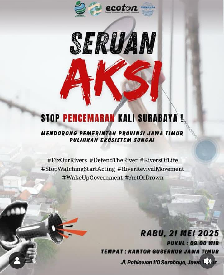 Seruan Aksi Stop Pencemaran Kali Surabaya, Selamatkan Ekosistem Sungai