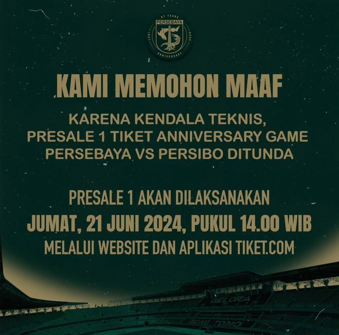 Sempat Ditunda, War Tiket 97th Anniversary Games Persebaya Vs Persibo Dibuka Hari Ini