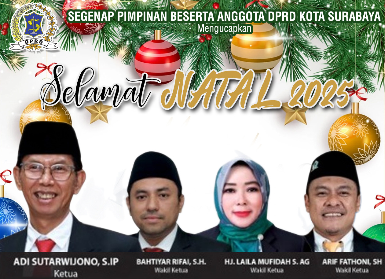 Segenap Pimpinan Beserta Anggota DPRD Kota Surabaya Mengucapkan Selamat Natal 2025