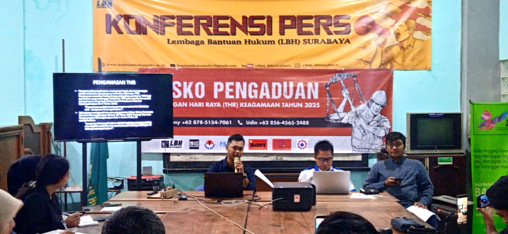 Lindungi Hak Pekerja dan Buruh, LBH Surabaya Launching Posko Pengaduan THR