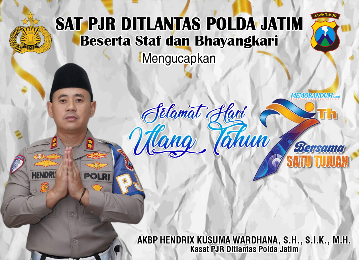SAT PJR Ditlantas Polda Jatim Mengucapkan Selamat HUT ke-7 Memorandum