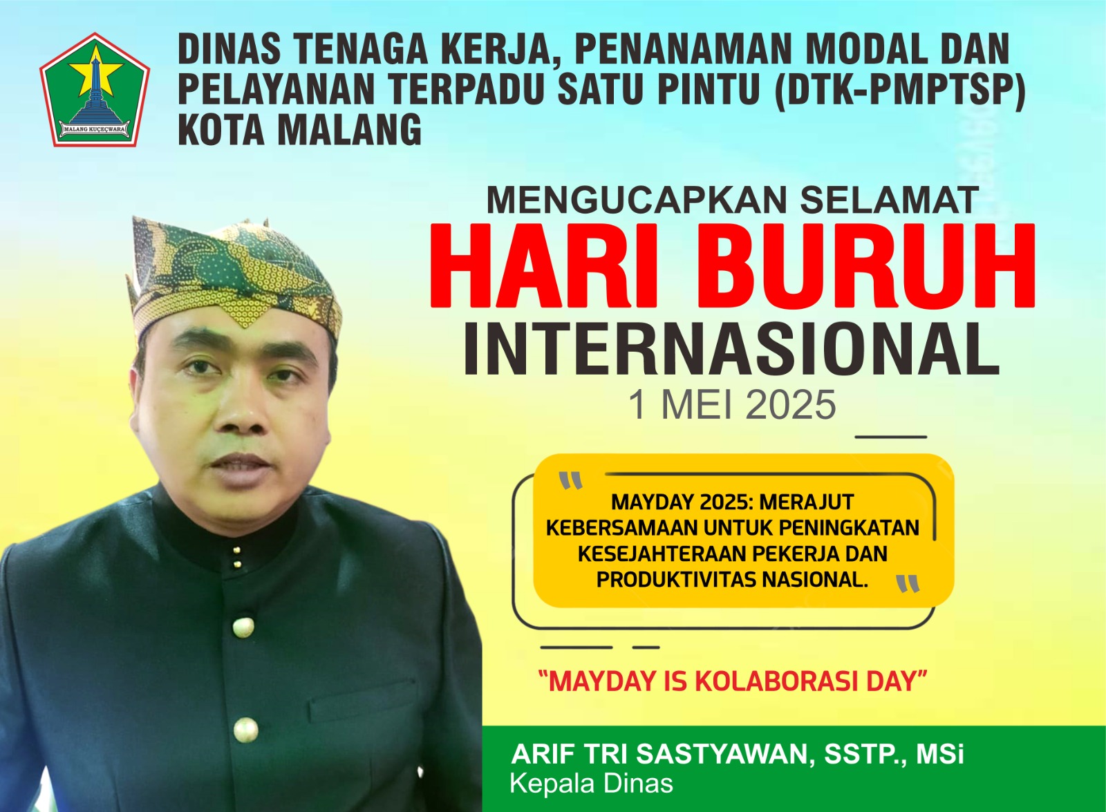 Mayday 2025, Kadisnaker Kota Malang: Momentum Rajut Kebersamaan Perkuat Iklim Investasi