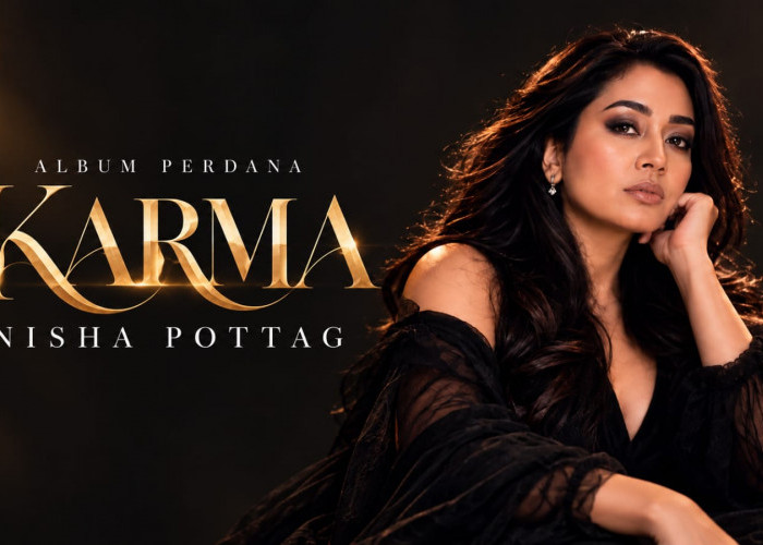 Nisha Pottag Rilis Album Perdana KARMA: Angkat Kisah Cinta, Luka dan Kekuatan untuk Bangkit