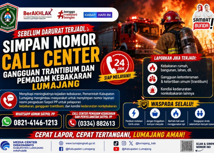 Sebelum Darurat Terjadi, Simpan Nomor Call Center Gangguan Trantibum dan Pemadam Kebakaran Lumajang Ini