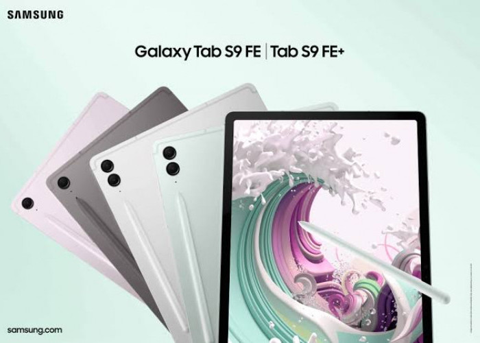 Spesifikasi Samsung Galaxy Tab S9 FE, Tablet Flagship Serbaguna dan Harga Bersahabat