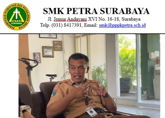 SMK Petra Surabaya sebagai SMK Pusat Keunggulan, Siap Cetak Lulusan Terbaik