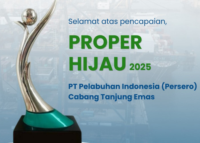 Wujudkan Pelabuhan Berkelanjutan, Pelindo Cabang Tanjung Emas Sabet Penghargaan PROPER Hijau 2024–2025