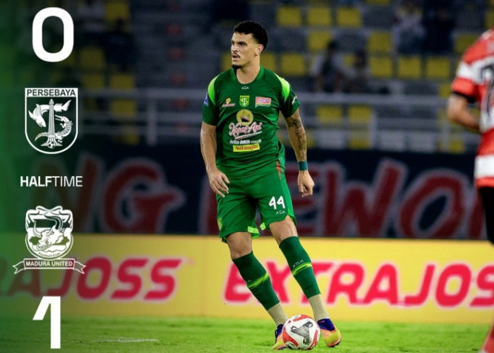 Babak Pertama Persebaya Tertinggal 0-1 dari Madura United 
