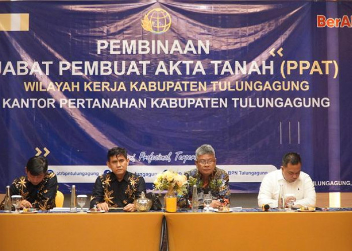 Komitmen Berantas Mafia Tanah, Kantah ATR/BPN Tulungagung Gelar Pembinaan PPAT