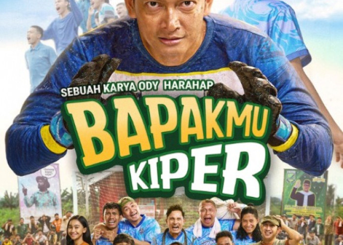 Bapakmu Kiper Tayang 2026, Kisah Ayah dan Anak di Balik Sepak Bola