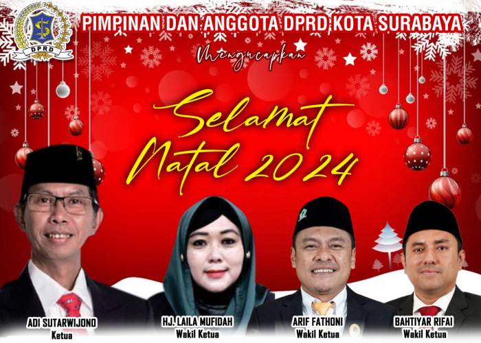 Pimpinan dan Anggota DPRD Surabaya Mengucapkan Selamat Natal 2024