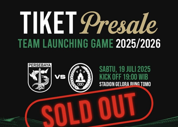 Antusiasme Suporter Luar Biasa, Tiket Presale Persebaya vs PSS Sleman untuk Team Launching Game Sold Out