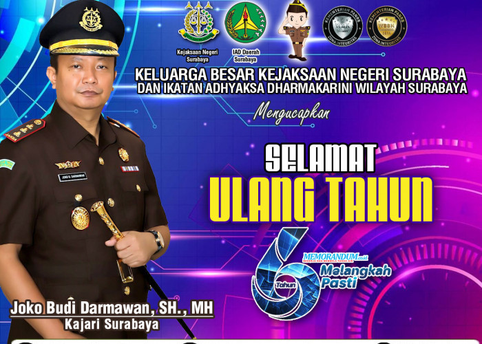 Kepala Kejaksaan Negeri Surabaya Mengucapkan Selamat Ulang Tahun yang Ke-6 memorandum.co.id