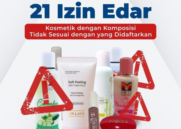 Waspada! BPOM Buru Kosmetik Tanpa Izin Edar, Produk Skincare Ternama Ikut Terseret