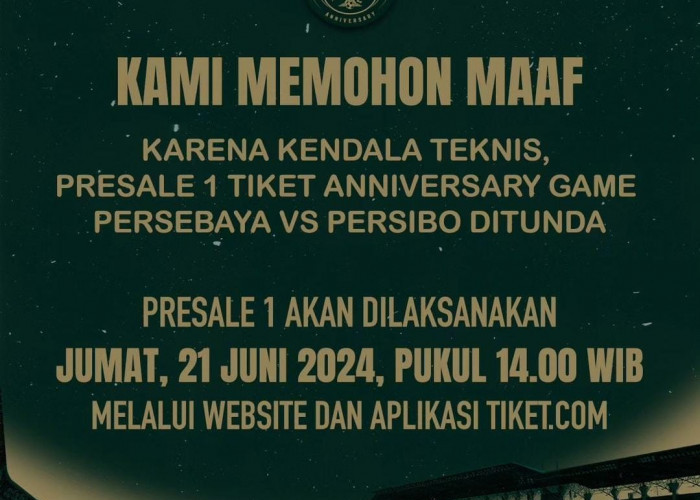 Sempat Ditunda, War Tiket 97th Anniversary Games Persebaya Vs Persibo Dibuka Hari Ini