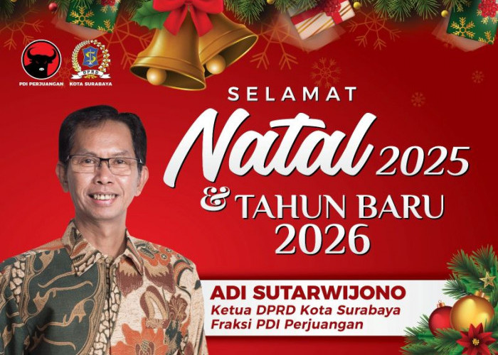 Ketua DPRD Surabaya Adi Sutarwijono Sampaikan Ucapan Selamat Natal 2025 dan Tahun Baru 2026
