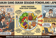 Makan Siang Bukan Sekadar Penghilang Lapar