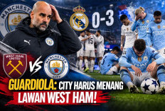 Guardiola Akui Manchester City Tertekan: Fokus Wajib Menang Lawan West Ham di Tengah Ancaman Real Madrid