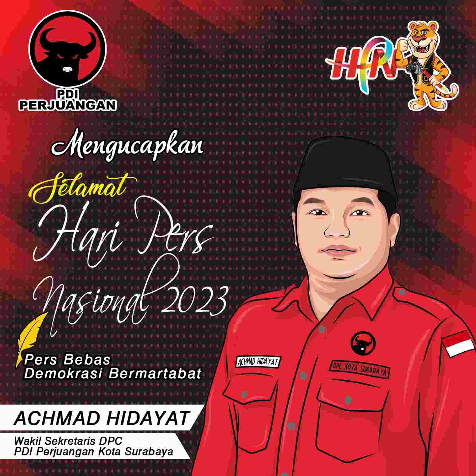 Achmad Hidayat Mengucapkan Selamat Hari Pers Nasional 2023