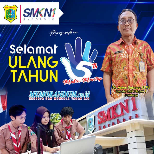 SMKN I Surabaya Mengucapkan Selamat HUT ke-5 Memorandum.co.id