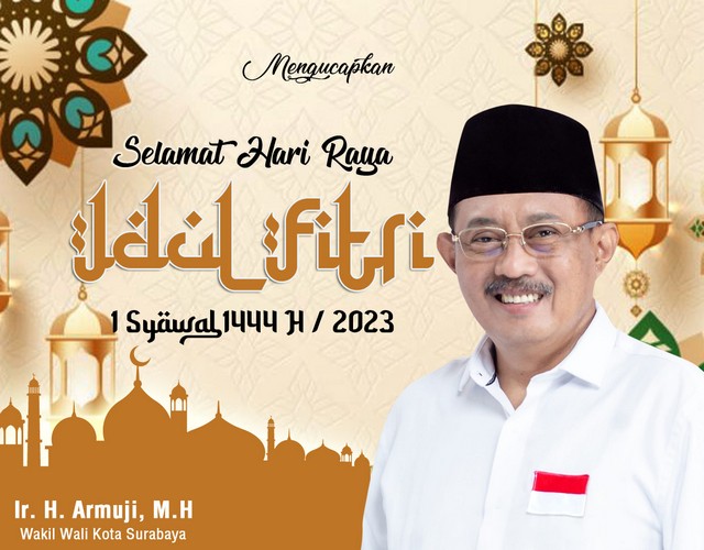 Wakil Wali Kota Surabaya Mengucapkan Selamat Idul Fitri 1444 H