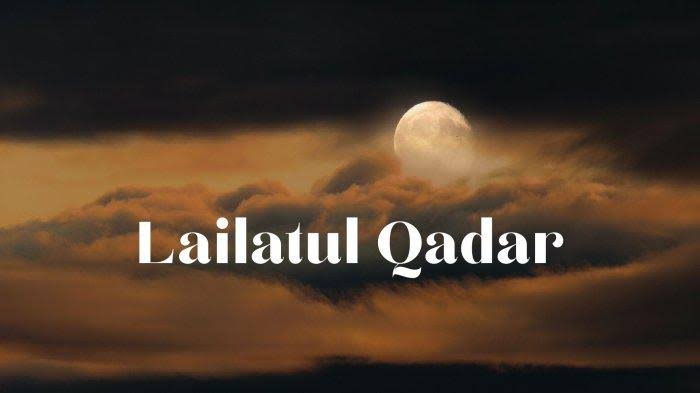 Berburu Malam Lailatur Qodar di Bulan Ramadhan