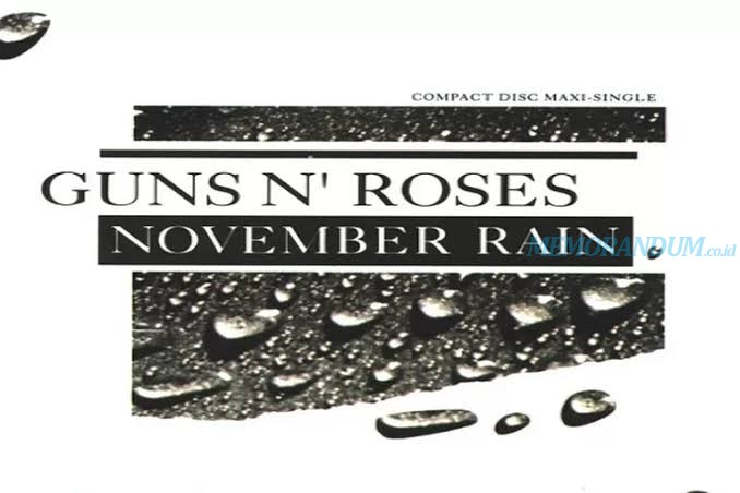 Lirik Lagu “November Rain” – Guns N’ Roses