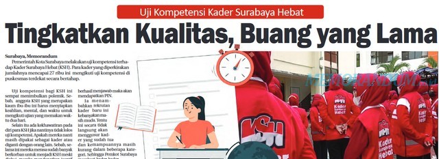 Uji Kompetensi Kader Surabaya Hebat : Tingkatkan Kualitas, Buang yang Lama
