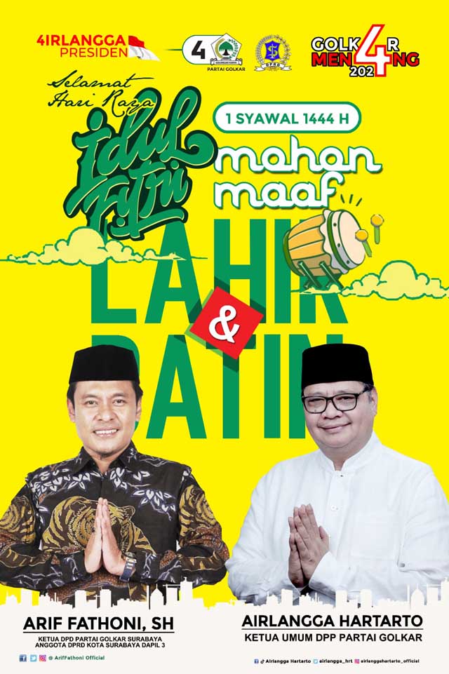 Ketua DPD Partai Golkar Kota Surabaya Mengucapkan Selamat Idul Fitri 1444 H